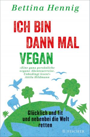 Cover of the book Ich bin dann mal vegan by Anne Frank