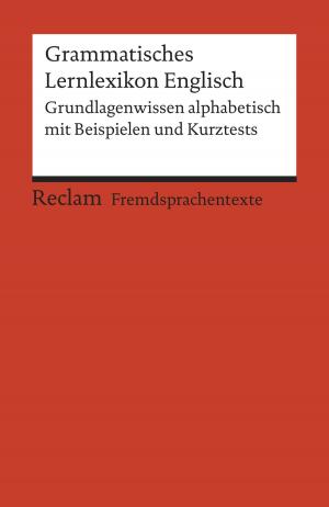 Cover of the book Grammatisches Lernlexikon Englisch by Karl Philipp Moritz