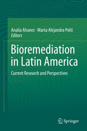 Cover of the book Bioremediation in Latin America by Agnieszka Habrat
