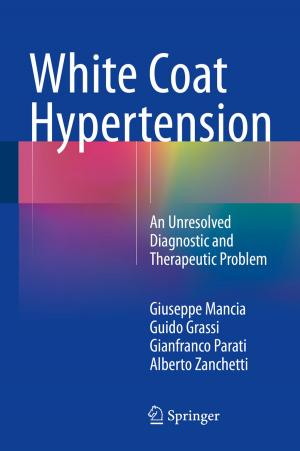Cover of the book White Coat Hypertension by Rowland Burdon, William Libby, Alan Brown