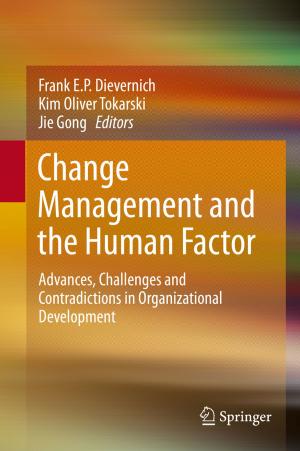 Cover of the book Change Management and the Human Factor by Hossein Aghajani, Sahand Behrangi