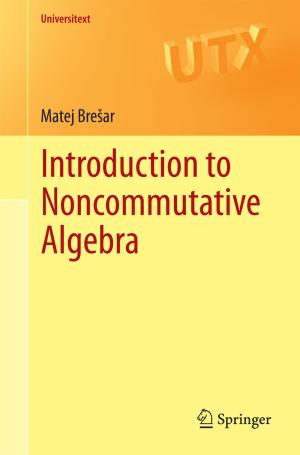 Cover of the book Introduction to Noncommutative Algebra by Adebowale J. Adeniran, David Chhieng