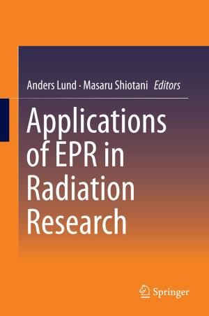 Cover of the book Applications of EPR in Radiation Research by Nuraan Davids, Yusef Waghid