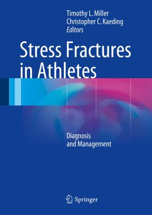 Cover of the book Stress Fractures in Athletes by Frumen Olivas, Fevrier Valdez, Oscar Castillo, Patricia Melin
