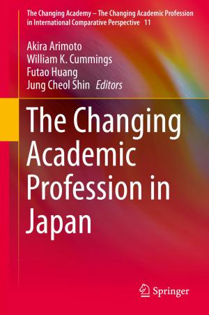 Cover of the book The Changing Academic Profession in Japan by Antonia Melchiorre