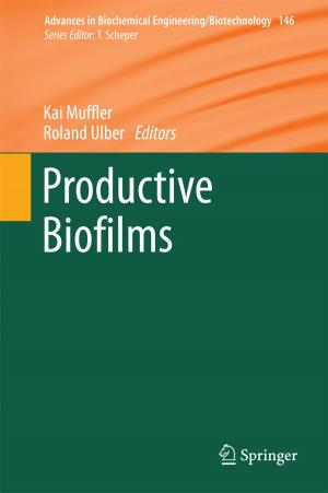 Cover of the book Productive Biofilms by Basanta Kumara Behera, Ajit Varma