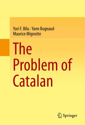 Cover of the book The Problem of Catalan by Kimon P. Valavanis, Konstantinos Kanistras, Matthew J. Rutherford