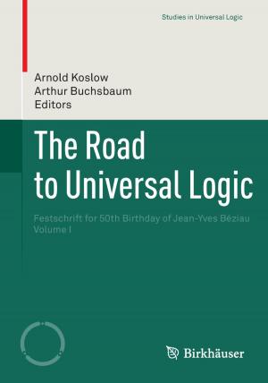 bigCover of the book The Road to Universal Logic by 
