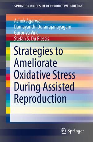 Book cover of Strategies to Ameliorate Oxidative Stress During Assisted Reproduction