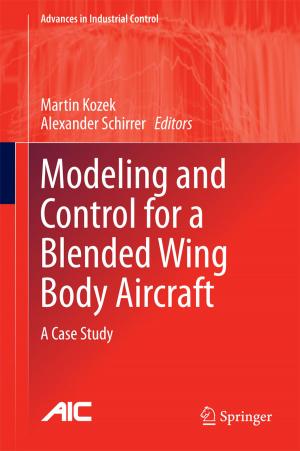 Cover of the book Modeling and Control for a Blended Wing Body Aircraft by Thomas Scaffidi