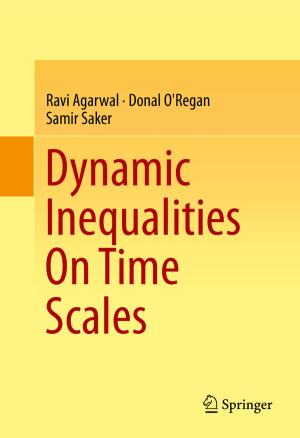 Cover of the book Dynamic Inequalities On Time Scales by Pietro Giuseppe Frè