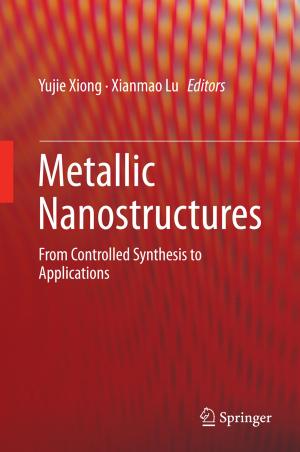 Cover of the book Metallic Nanostructures by Sara Coppola