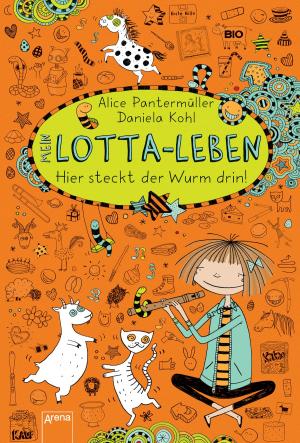 Cover of the book Mein Lotta-Leben (3). Hier steckt der Wurm drin! by Thomas Fuchs