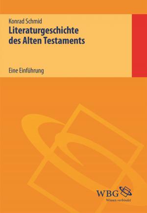 Cover of the book Literaturgeschichte des Alten Testaments by Rainer Schäfer