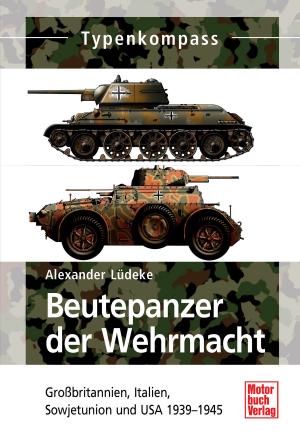 Cover of Beutepanzer der Wehrmacht