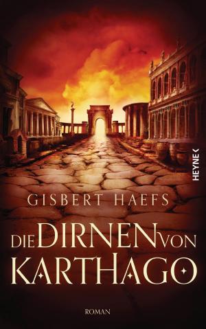 Cover of the book Die Dirnen von Karthago by Sophie Andresky