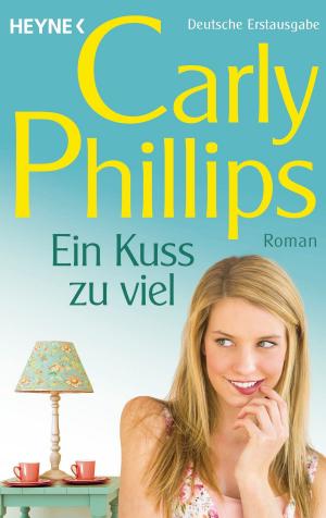 Cover of the book Ein Kuss zu viel by Kim Carmichael