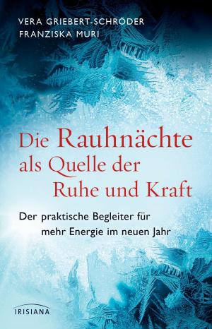 Book cover of Die Rauhnächte als Quelle der Ruhe und Kraft