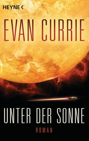 Cover of the book Unter der Sonne by Jay Bonansinga, Robert Kirkman
