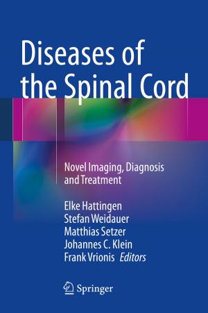 Cover of the book Diseases of the Spinal Cord by Albertus D. Keet