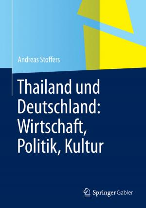 Cover of the book Thailand und Deutschland: Wirtschaft, Politik, Kultur by Zan Yang, Jie Chen