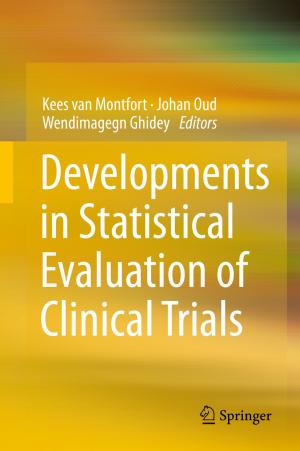 Cover of the book Developments in Statistical Evaluation of Clinical Trials by Donatello Annaratone