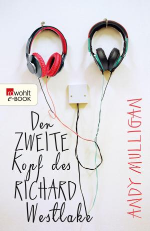Cover of the book Der zweite Kopf des Richard Westlake by Simon Rose