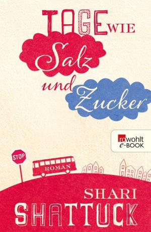 Cover of the book Tage wie Salz und Zucker by Eugen Ruge