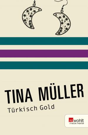 Cover of the book Türkisch Gold by Philip Kerr