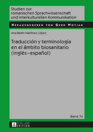 Cover of the book Traducción y terminología en el ámbito biosanitario (inglés español) by Sascha Lotz