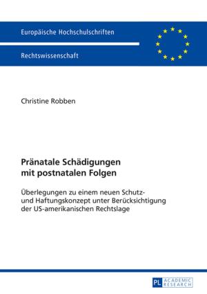 Cover of the book Praenatale Schaedigungen mit postnatalen Folgen by Tobias Schnettler