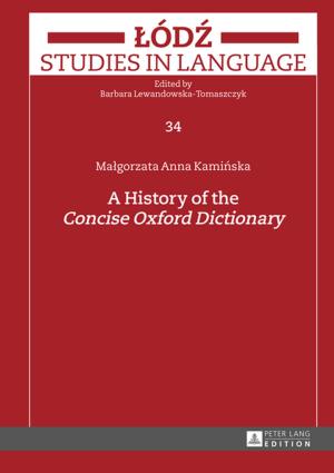 Cover of the book A History of the «Concise Oxford Dictionary» by Mikolaj Szoltysek