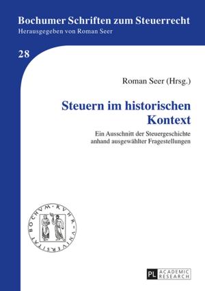Cover of the book Steuern im historischen Kontext by Paul Booth