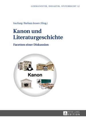 Cover of the book Kanon und Literaturgeschichte by Rhiannon Bury