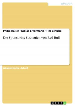 Cover of the book Die Sponsoring-Strategien von Red Bull by Marcus Lüpke