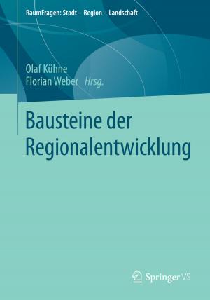 Cover of the book Bausteine der Regionalentwicklung by Andreas Moring, Lukas Maiwald, Timo Kewitz