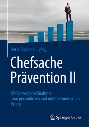 Cover of the book Chefsache Prävention II by Hermann Riedl, Christian Schwenken