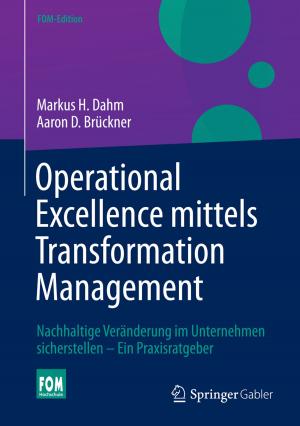 Cover of the book Operational Excellence mittels Transformation Management by Mustapha Addam, Manfred Knye, David Matusiewicz