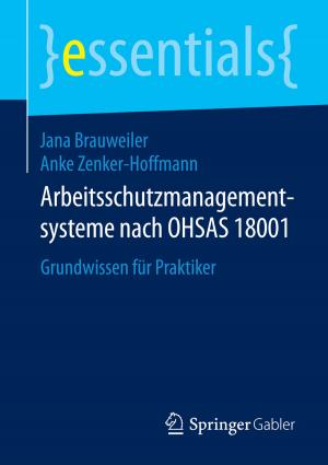 Cover of the book Arbeitsschutzmanagementsysteme nach OHSAS 18001 by Wolfgang Vieweg