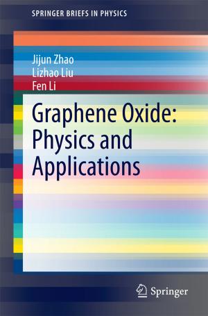 Book cover of Graphene Oxide: Physics and Applications