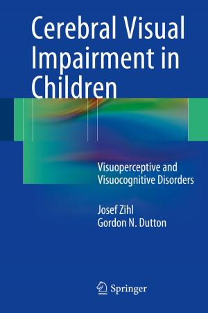 Cover of the book Cerebral Visual Impairment in Children by Yury Vetyukov