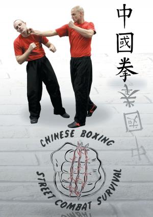 bigCover of the book Chung Kuo Chuan Chinese Boxing Street Combat Survival by 