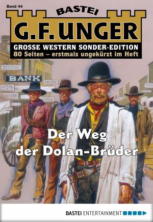 Cover of the book G. F. Unger Sonder-Edition 44 - Western by Ben Calvin Hary