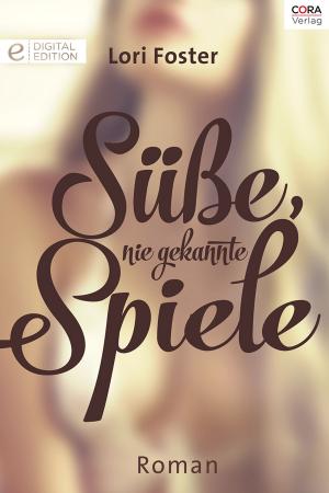 Cover of the book Süße, nie gekannte Spiele by Raye Morgan