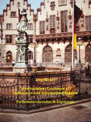 Cover of the book Standortbilanz Lesebogen 41 Indikatoren und Informationsfunktion by Dieter Bremer