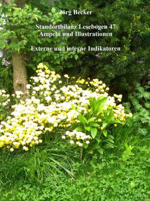 Cover of the book Standortbilanz Lesebogen 47 Ampeln und Illustrationen by Chira Brecht