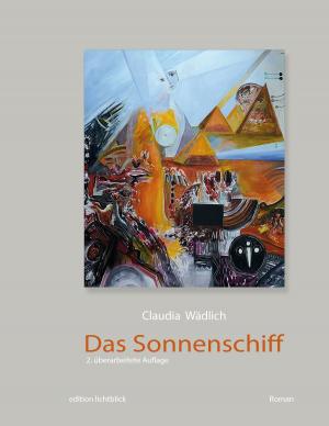 Cover of the book Das Sonnenschiff by Kurt Tepperwein