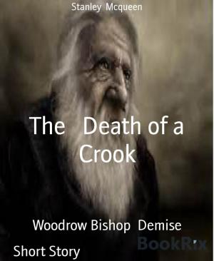 Cover of the book The Death of a Crook by curtis L fong
