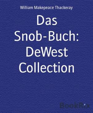 Cover of the book Das Snob-Buch: DeWest Collection by Jasper P. Morgan