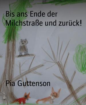 Cover of the book Bis ans Ende der Milchstraße und zurück! by BR Raksun